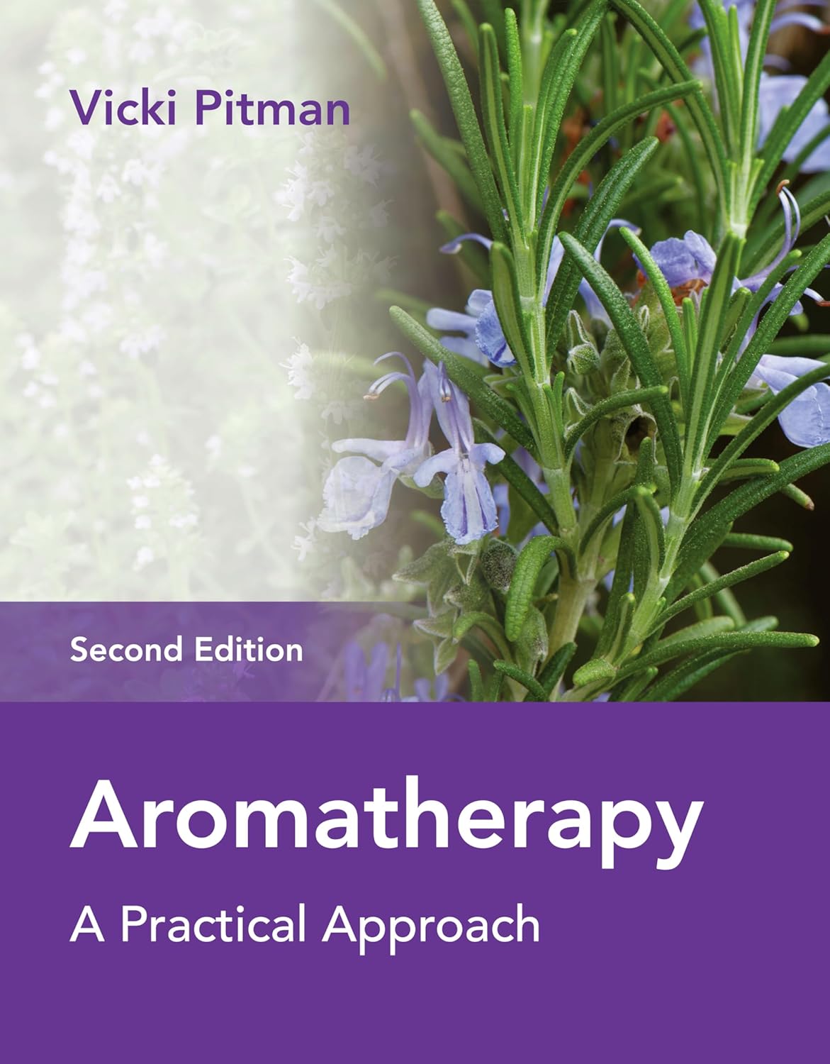 Cover of Aromatherapy by Vicki Pitman featuring a photo of rosemary.