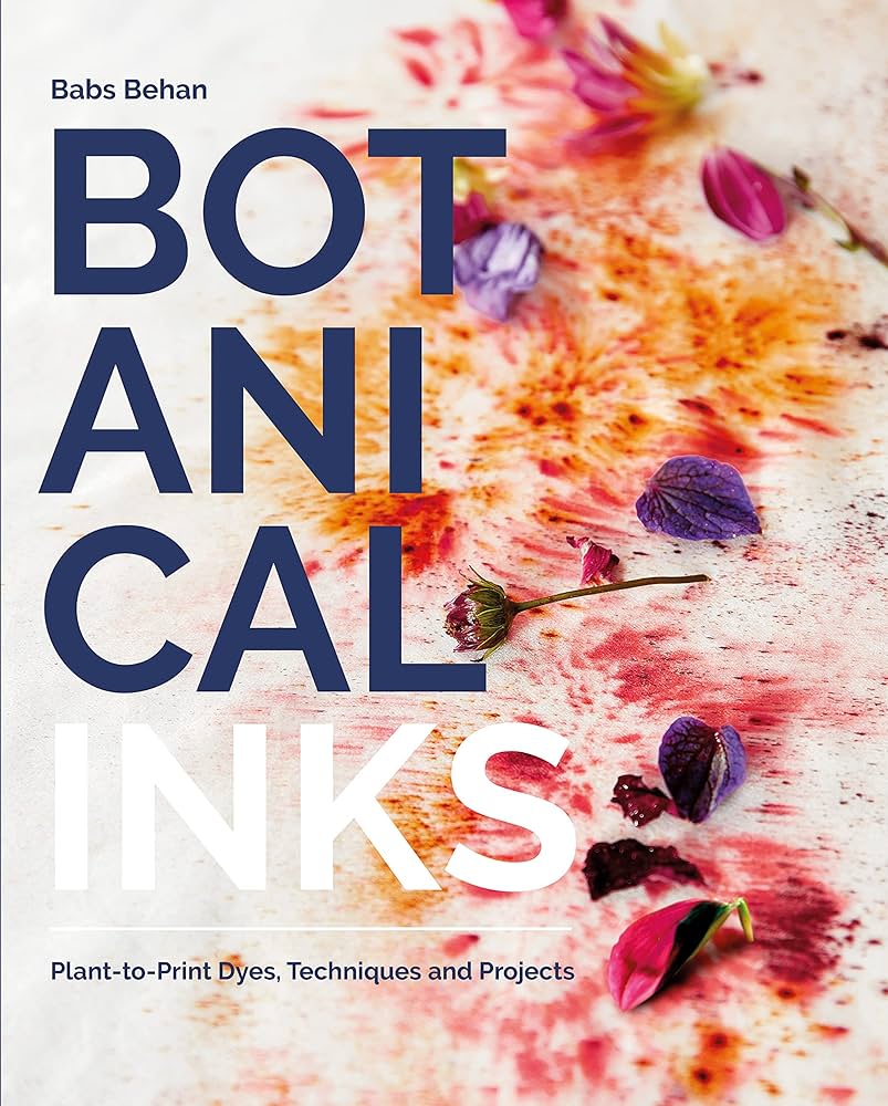 Cover of Botanical Inks by Babs Behan featuring splashes of ink with flower petals.