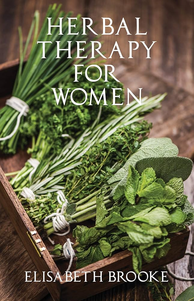 Cover of Herbal Therapy for Women by Elisabeth Brooke featuring a photo of herbs tied up in bundles.