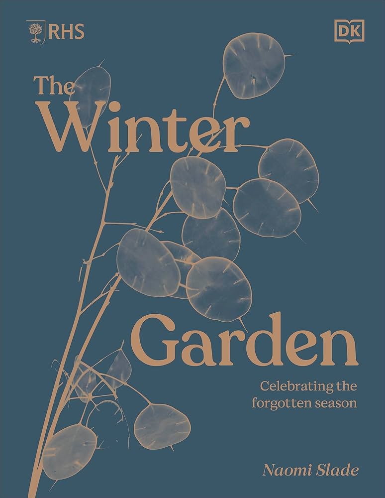 Cover of The Winter Garden by Naomi Slade featuring a blue-grey background with a light brown illustration of a winter plant.
